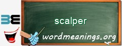 WordMeaning blackboard for scalper